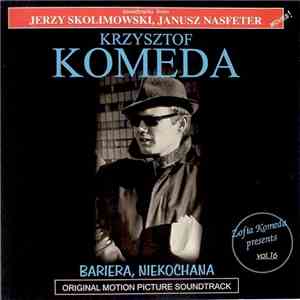 Krzysztof Komeda - Bariera / Niekochana (Original Motion Picture Soundtrack) mp3 album