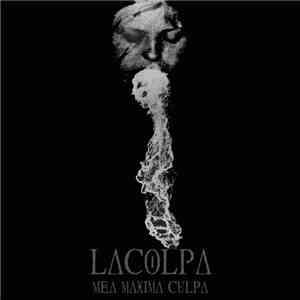 LaColpa - Mea Maxima Culpa mp3 album