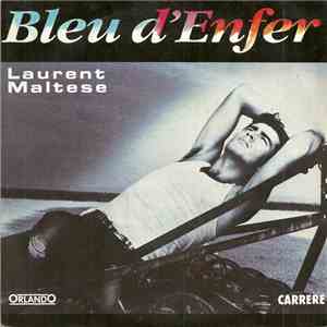 Laurent Maltese - Bleu D'enfer mp3 album