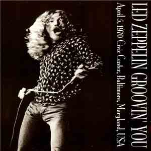 Led Zeppelin - Groovin' You mp3 album