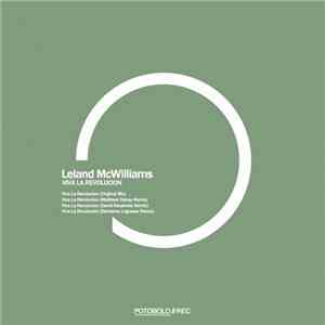 Leland McWilliams - Viva La Revolucion mp3 album