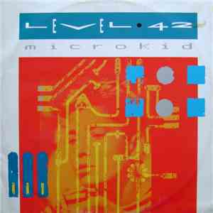 Level 42 - Microkid mp3 album