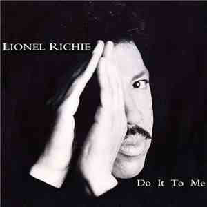 Lionel Richie - Do It To Me mp3 album