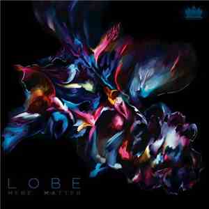 Lobe - Mere Matter mp3 album