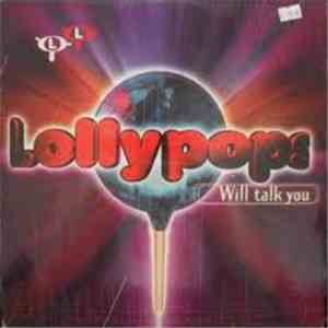 Lollypops - Will Talk You mp3 album