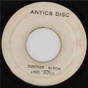 Lord Antics - Doctor Kitch / Woop Wap Man mp3 album