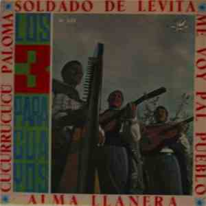 Los 3 Paraguayos - Cu-Cu-Rru-Cu-Cu, Paloma / Soldado De Levita / Alma Llanera / Me Voy Pal Pueblo mp3 album