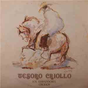 Los Embajadores Criollos - Tesoro Criollo mp3 album