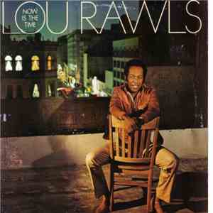 Lou Rawls - Now Is The Time mp3 album