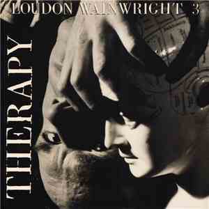 Loudon Wainwright III - Therapy mp3 album