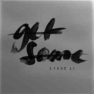 Lykke Li - Get Some mp3 album