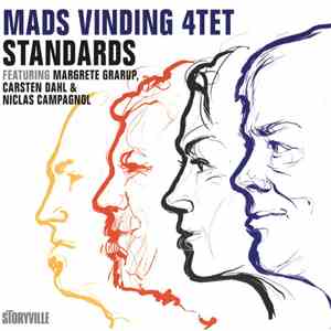 Mads Vinding 4Tet Featuring Margrete Grarup, Carsten Dahl & Niclas Campagnol - Standards mp3 album