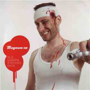 Magnum 38 - Old Europe Strikes Back mp3 album