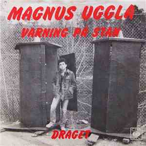 Magnus Uggla - Varning På Stan / Draget mp3 album