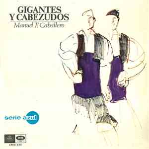 Manuel F. Caballero - Gigantes Y Cabezudos mp3 album