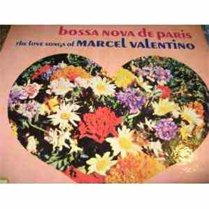 Marcel Valentino - Bossa Nova de Paris mp3 album