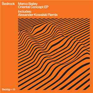 Marco Bailey - Oriental Concept EP mp3 album