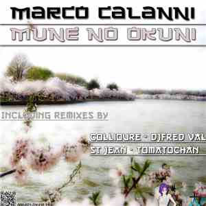Marco Calanni - Mune No Okuni mp3 album