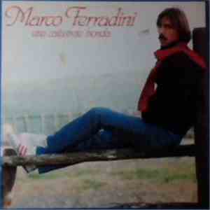 Marco Ferradini - Una Catastrofe Bionda mp3 album