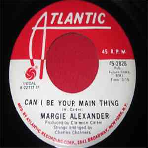 Margie Alexander - Can I Be Your Main Thing mp3 album