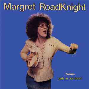 Margret Roadknight - Margret Roadknight mp3 album