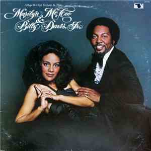 Marilyn McCoo & Billy Davis, Jr. - I Hope We Get To Love In Time mp3 album