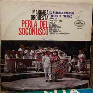 Marimba Orquesta - Perla Del Soconusco mp3 album