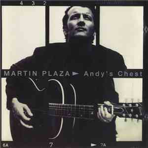 Martin Plaza - Andy's Chest mp3 album