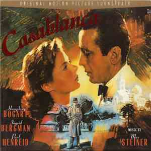 Max Steiner - Casablanca: Original Motion Picture Soundtrack mp3 album