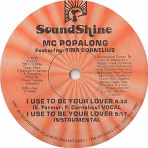 M.C. Popalong Featuring Tina Cornelius - I Use To Be Your Lover mp3 album