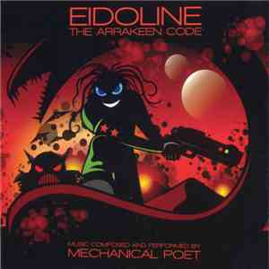 Mechanical Poet - Eidoline: The Arrakeen Code mp3 album