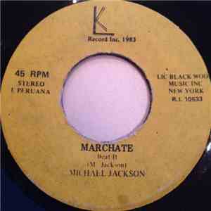 Michael Jackson / Ment At Work - Marchate = Beat It / Juanito Se Bueno = Be Good Johnny mp3 album