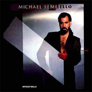 Michael Sembello - Without Walls mp3 album