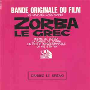 Mikis Theodorakis - Bande Originale Du Film De Michael Cacoyannis Zorba Le Grec mp3 album