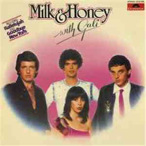 Milk & Honey With Gali - Milk & Honey With Gali mp3 album