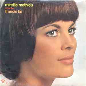 Mireille Mathieu - Chante Francis Lai mp3 album