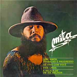 Mita - Som, Amor, Trabalho E Progresso mp3 album