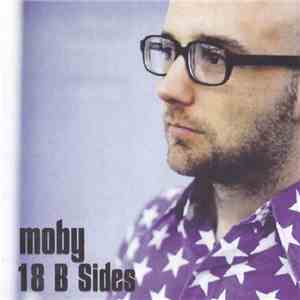 Moby - 18 B Sides mp3 album