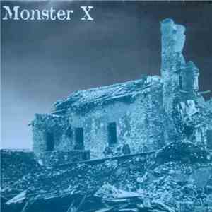 Monster X - Attrition mp3 album
