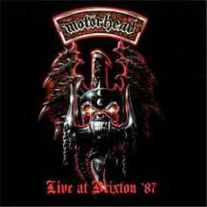 Motörhead - Live At Brixton '87 mp3 album