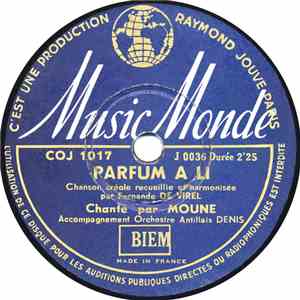 MOUNE, Orchestre Antillais Denis - Parfum à Li / P'tit Corne mp3 album