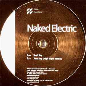 Naked Electric - Just Say mp3 album