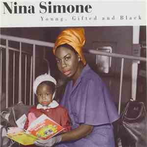Nina Simone - Young, Gifted And Black mp3 album