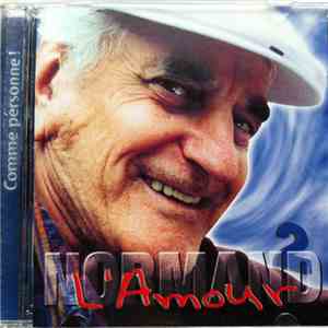 Normand L'Amour - Vol. 2 - Comme Personne! mp3 album