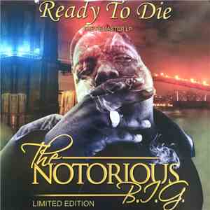 Notorious B.I.G. - Ready To Die (The Remaster LP) mp3 album