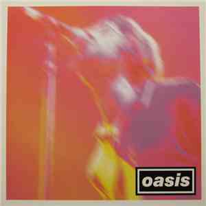 Oasis  - J.I.L.Y. [Unreleased Live Album] mp3 album