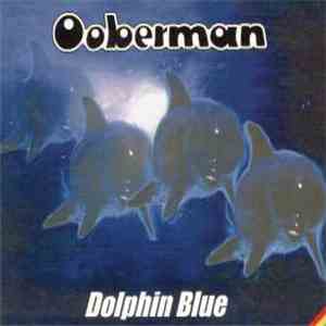 Ooberman - Dolphin Blue mp3 album