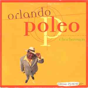 Orlando Poleo - Chachaworo mp3 album