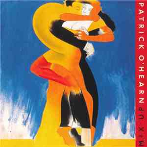 Patrick O'Hearn - Mix-Up mp3 album