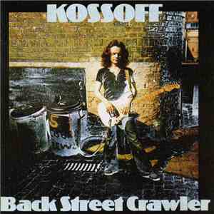 Paul Kossoff - Back Street Crawler mp3 album